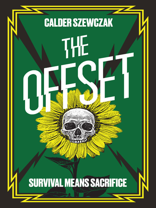 Title details for The Offset by Calder Szewczak - Available